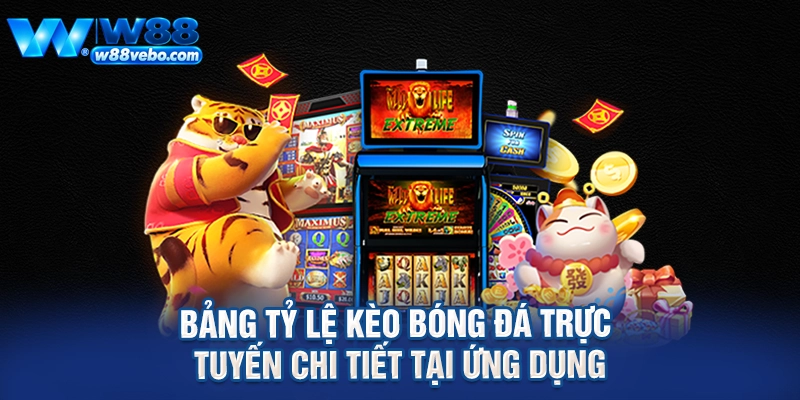 Hướng Dẫn Tải App W88 Nhanh Chóng Và Cẩm Nang Cá Cược Thể Thao Đỉnh Cao 2 Bảng tỷ lệ kèo bóng đá trực tuyến chi tiết tại ứng dụng